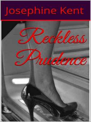 cover image of Reckless Prudence